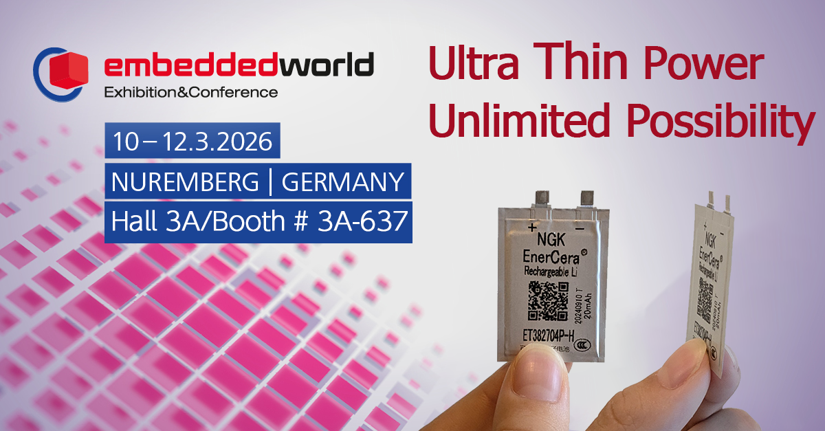 Exhibit at Embedded World 2026 in Germany | News | EnerCera ｜NGK ...